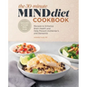 The 30-Minute Mind Diet Cookbook: Recipes to Enhance Brain Health and Help Prevent Alzheimer's and Dementia