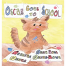 Oscar Goes to School