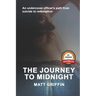 The Journey to Midnight: An undercover officer's path from suicide to redemption