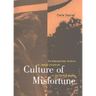 Culture of Misfortune