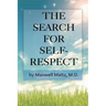 The Search for Self-Respect