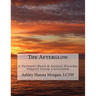 The Afterglow: A Perinatal Mood & Anxiety Disorder Support Group Curriculum