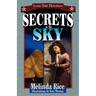 Secrets In The Sky: Lone Star Heroines