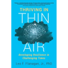 Thriving In Thin Air: Developing Resilience In Challenging Times
