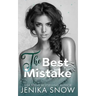 The Best Mistake: An Accidental Pregnancy Romance