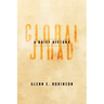 Global Jihad: A Brief History