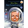 Who Was Neil Armstrong?