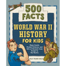 World War II History for Kids: 500 Facts