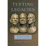 Tufting Legacies: Cobble Brothers to Card-Monroe: the Story of the Men Who Revolutionized the Carpet Industry