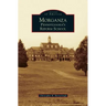 Morganza: Pennsylvania's Reform School