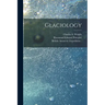 Glaciology