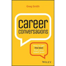 Career Conversations: How to Get the Best from Your Talent Pool
