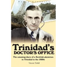 Trinidad's Doctor's Office