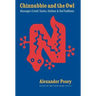Chinnubbie and the Owl: Muscogee (Creek) Stories, Orations, and Oral Traditions