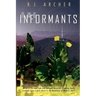 The Informants