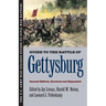 Guide to the Battle of Gettysburg: Second Edition, Revised and Expanded