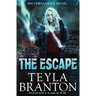 The Escape