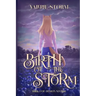 Birth of the Storm