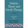 Systems Theory and Family Therapy: A Primer