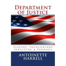 Department of Justice: Slavery, Peonage, and Involuntary Servitude