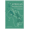 African Migration, Human Rights and Literature