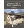 Fundamentals of Deep Excavations