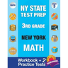 NY State Test Prep 3rd Grade New York Math: Workbook and 2 Practice Tests: New York 3rd Grade Math Test Prep, 3rd Grade Math Test Prep New York, Math