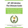 AP AB Calculus - The Ultimate Guide: Over 400 Practice Problems