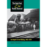 Saint Paul & Pacific Railroad: An Empire in the Making, 1862-1879