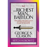 The Richest Man in Babylon (Condensed Classics): Discover the Essentials of the Legendary Guide to Wealth!