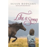 Like A Song