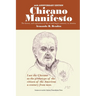 Chicano Manifesto: The history and aspirations of the second largest minority in America
