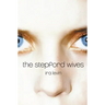 The Stepford Wives