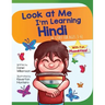 Look At Me I'm Learning Hindi: A Story For Ages 3-6