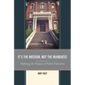 It's the Mission, Not the Mandates: Defining the Purpose of Public Education