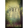 Prayerful Prey: A Christian Abduction Thriller