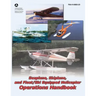 Seaplane, Skiplane, and Float/Ski Equipped Helicopter Operations Handbook (FAA-H-8083-23)