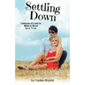 Settling Down
