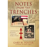 Notes from the Trenches: A Musician's Journey Through World War I