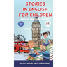 Stories in English for Children: English Language for Kids