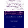 Renormalization Methods: A Guide for Beginners