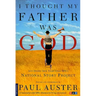 I Thought My Father Was God: And Other True Tales from NPR's National Story Project