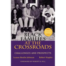 Black Families at the Crossroads: Challenges and Prospects