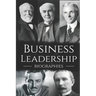 Business Leadership Biographies: The Ultimate Box Set on Business Leadership