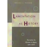 Lamentation as History: Narratives by Koreans in Japan, 1965-2000