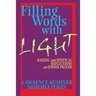 Filling Words with Light: Hasidic and Mystical Reflections on Jewish Prayer