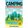 Camping for Kids: Hunting and Fishing Books for Kids