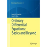 Ordinary Differential Equations: Basics and Beyond
