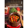 Gluten Free Slow Cooker: Gluten-Free Slow Cooker Cookbook: 50 Healthy Recipes + 10 Bonus Desserts (F.L. Clover)