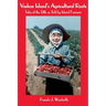 Vashon Island's Agricultural Roots: Tales of the Tilth as Told by Island Farmers
